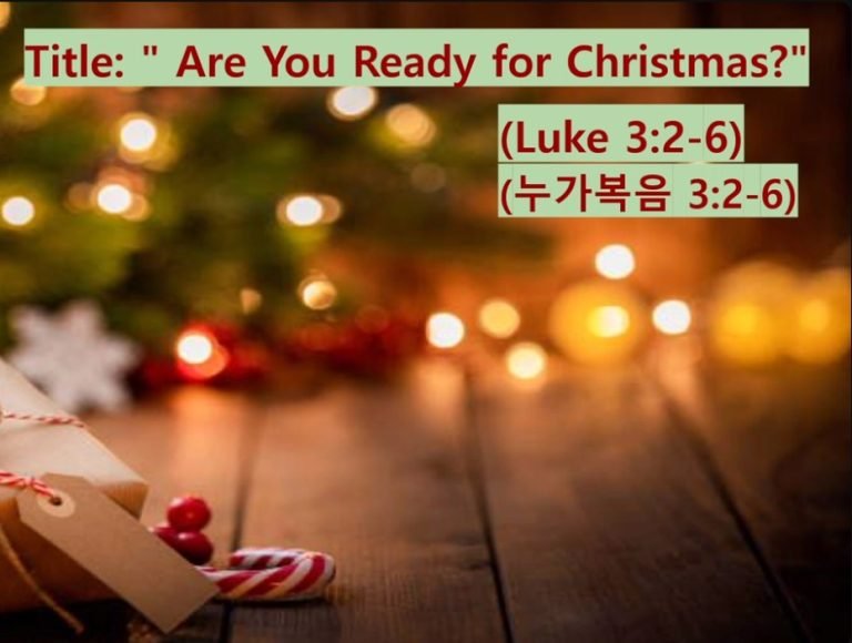 Read more about the article Luke 3:2~6