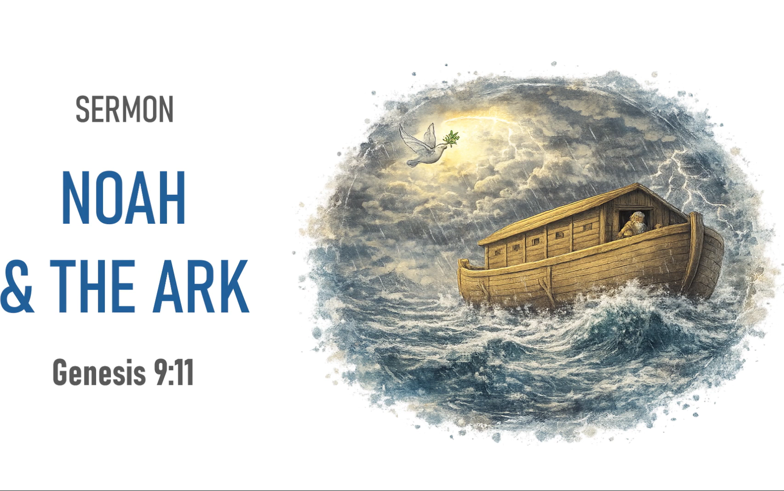 You are currently viewing NOAH & THE ARK (GEN. 9:11)