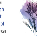 Joseph sent to Egypt (Genesis 37:28)