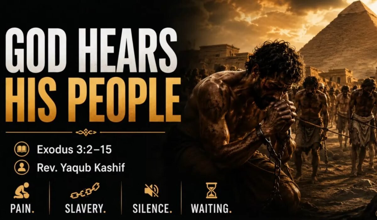 God Hears His People (Exodus 3:9-10)